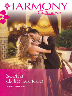 cover image of Scelta dallo sceicco